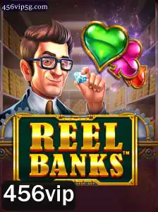 ReelBanks: Um Mergulho no Mundo dos Cassinos Online com 456vip